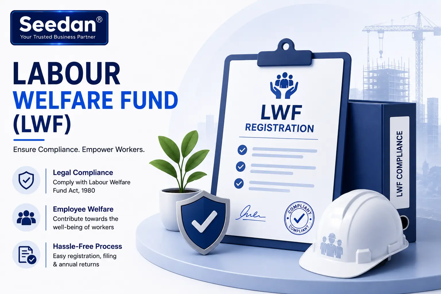 Labour Welfare Fund (LWF) — illustration